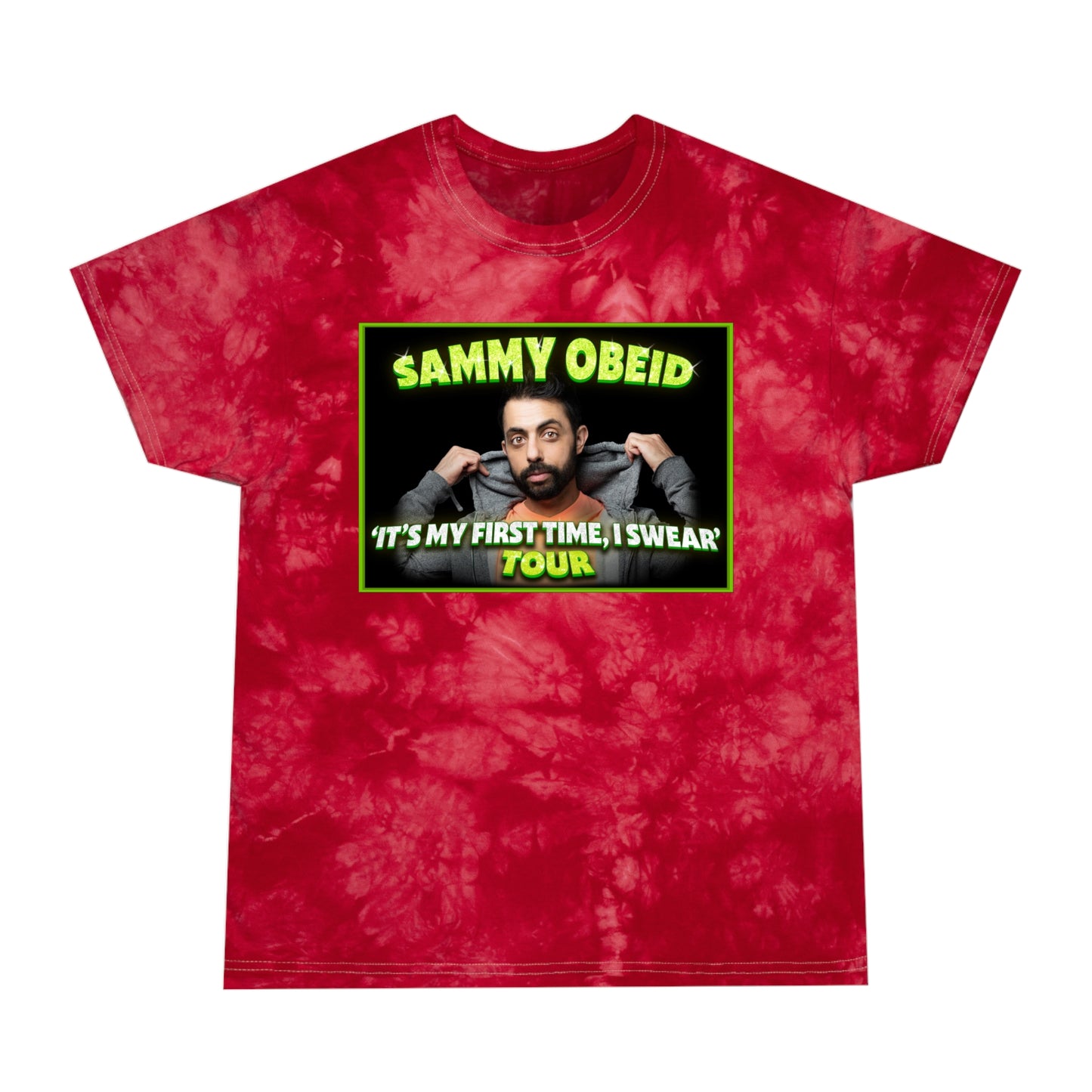 'It's My First Time I Swear Tour' Shirt - Sammy Obeid