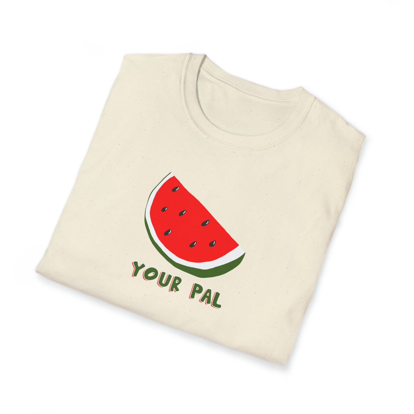 Watermelon Your Pal Shirt