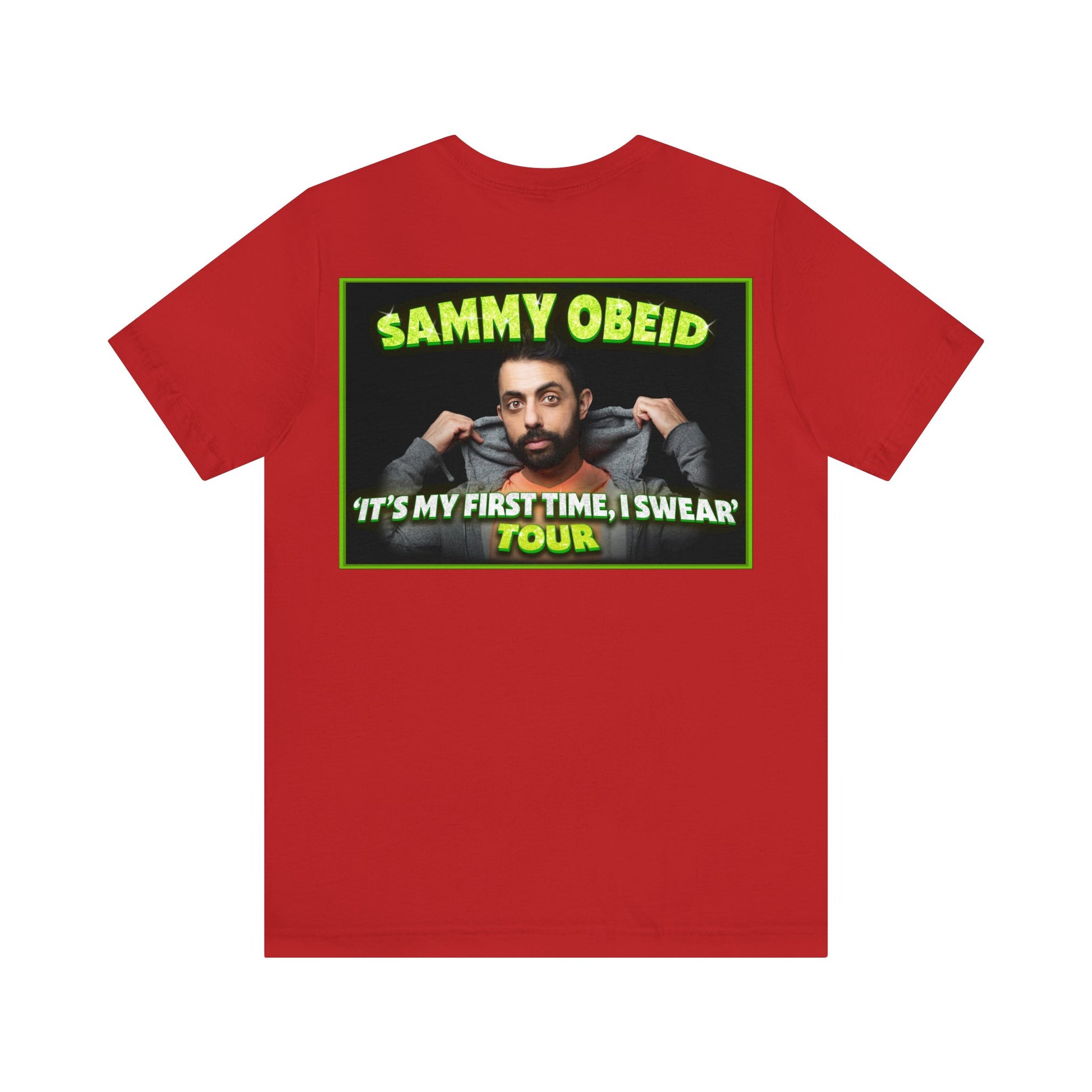 'It's My First Time I Swear Tour' - Sammy Obeid
