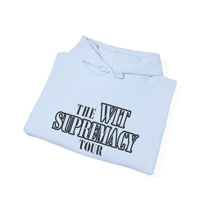 The WIT Supremacy Tour Hoodie