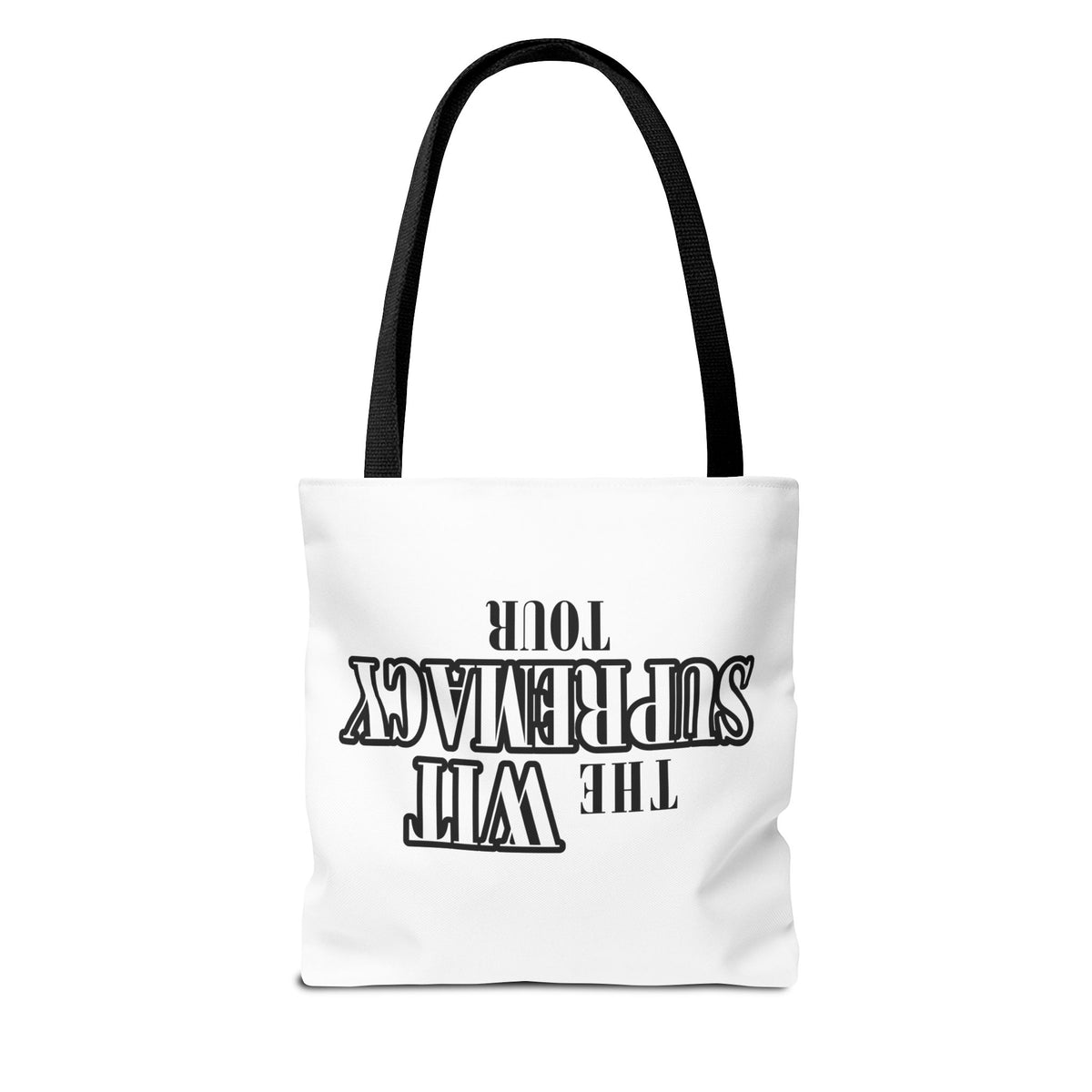 The Wit Supremacy Tour Tote Bag