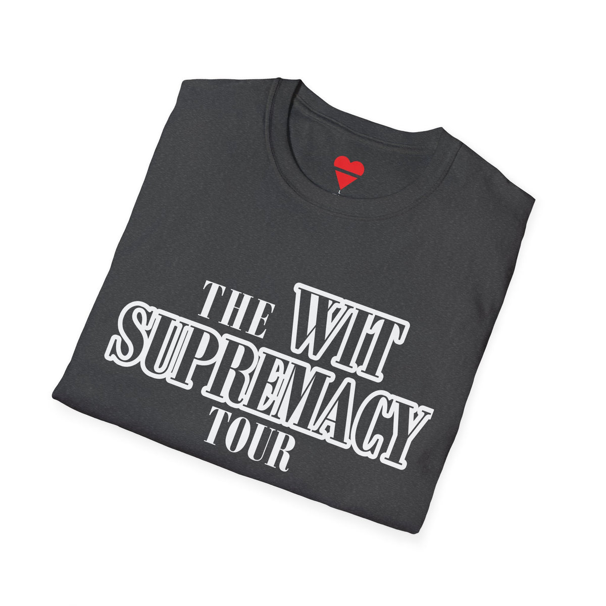 The WIT Supremacy Tour Dark T-Shirt