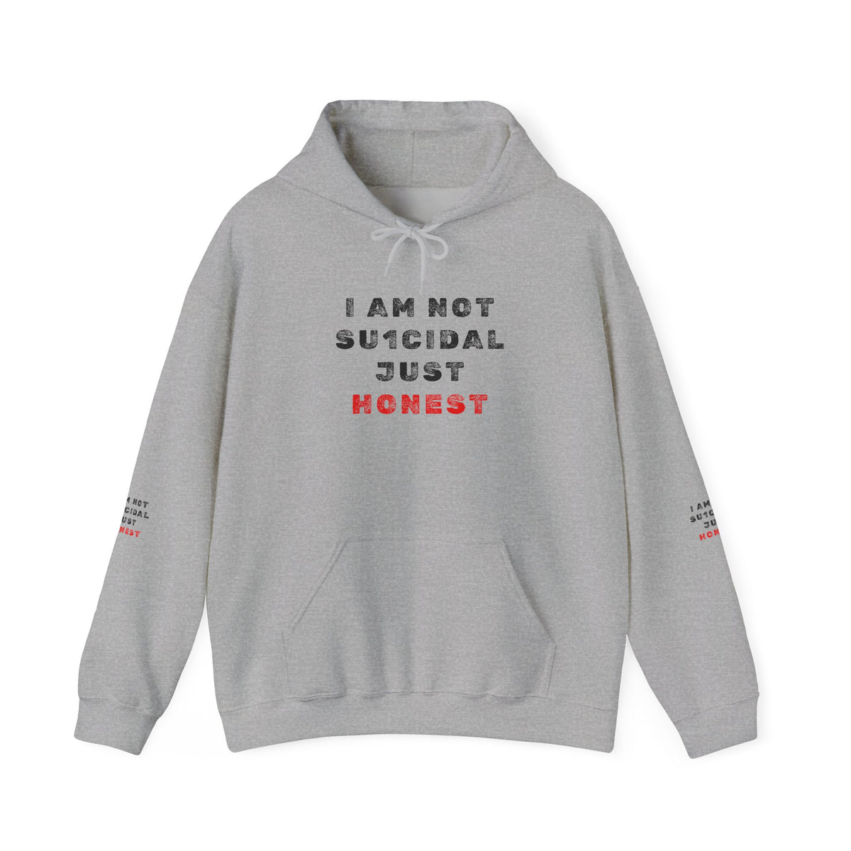 I Am Not Su1cidal Just Honest Hoodie