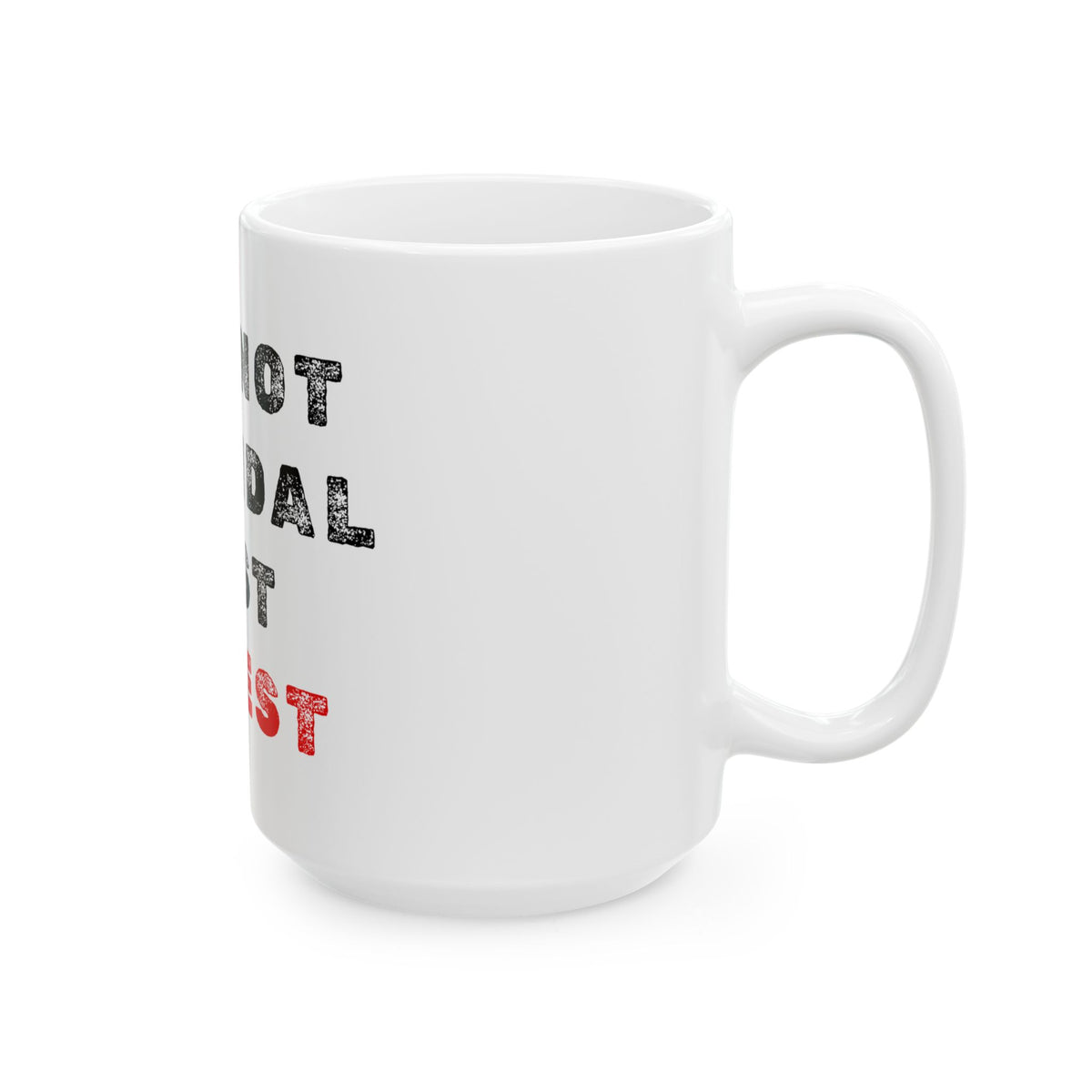 I am not Su1cidal Just Honest Ceramic Mug, (11oz, 15oz)
