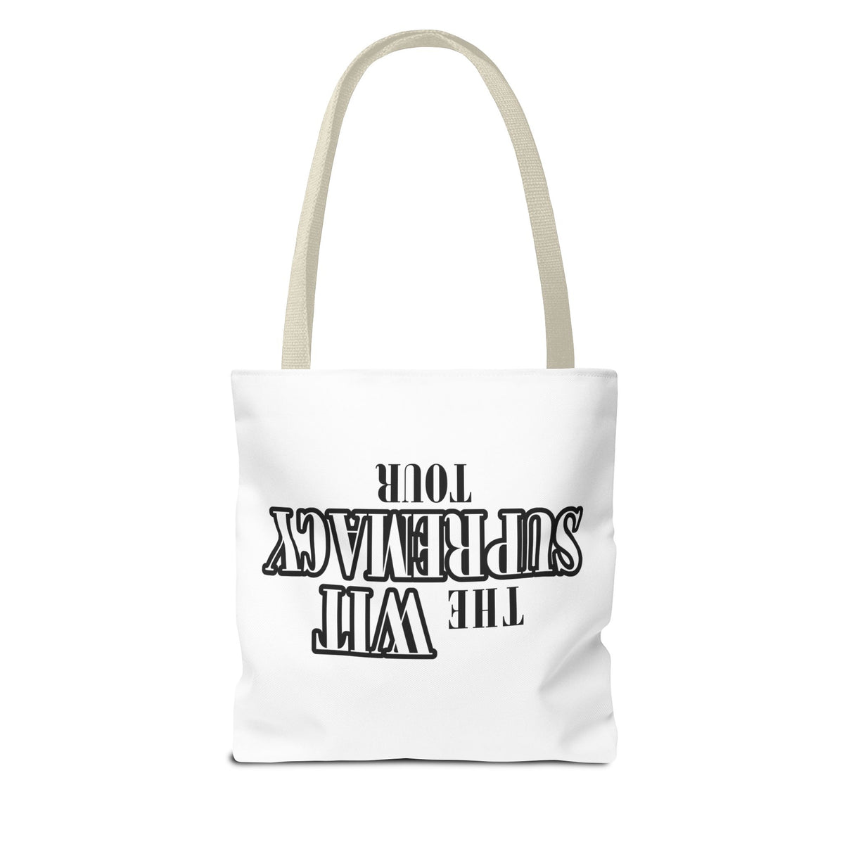 The Wit Supremacy Tour Tote Bag