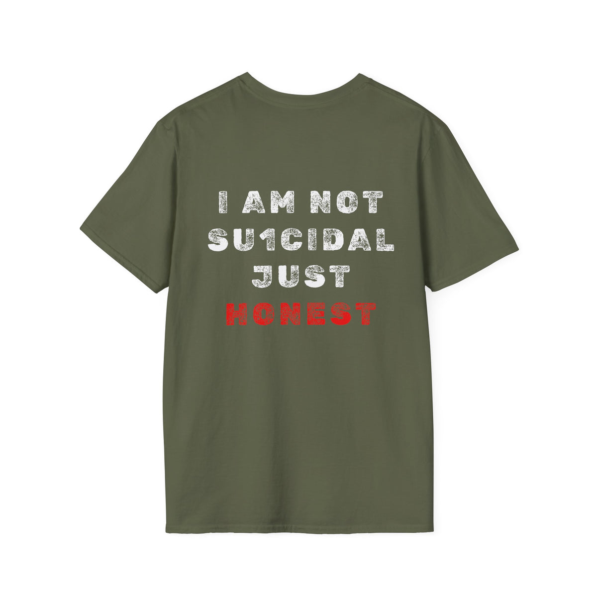 I Am Not Su1cidal Just Honest Mental Health Awareness T-Shirt