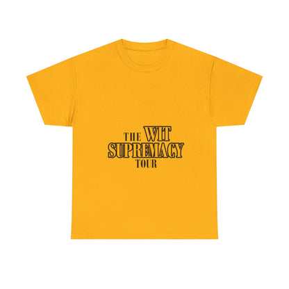 WIT SUPREMACY TOUR TEE