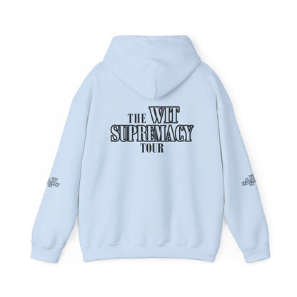 The WIT Supremacy Tour Hoodie