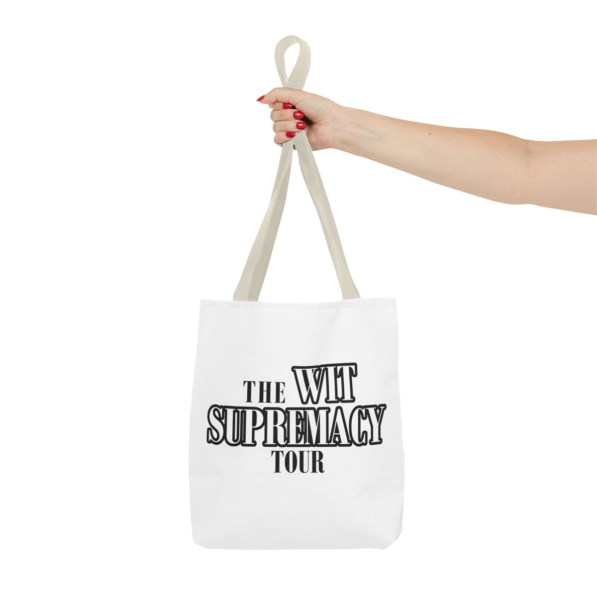 The Wit Supremacy Tour Tote Bag