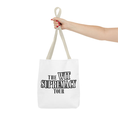 The Wit Supremacy Tour Tote Bag
