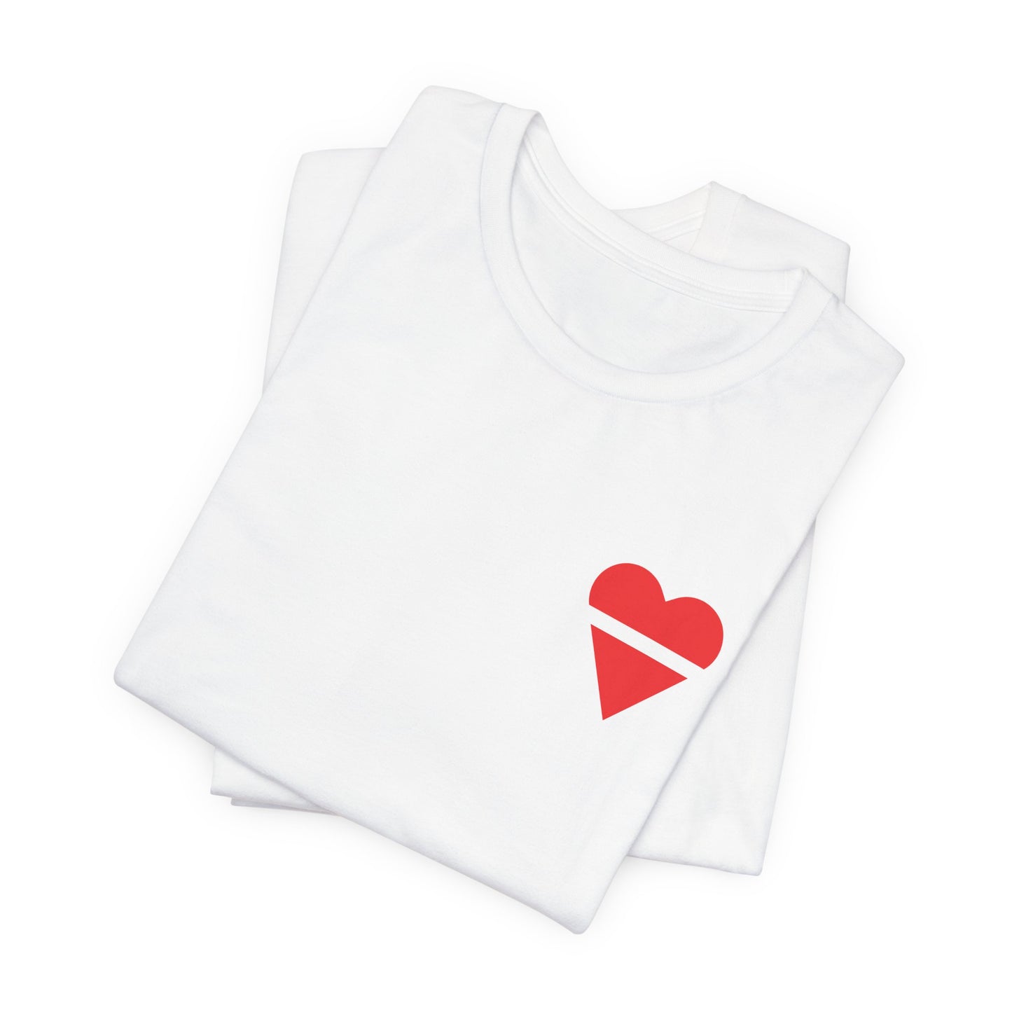 "From the Bottom of my Heart" Short Sleeve Tee