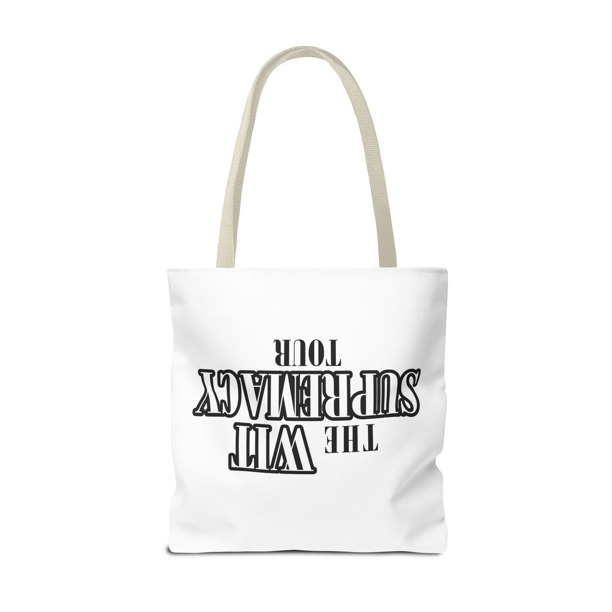 The Wit Supremacy Tour Tote Bag