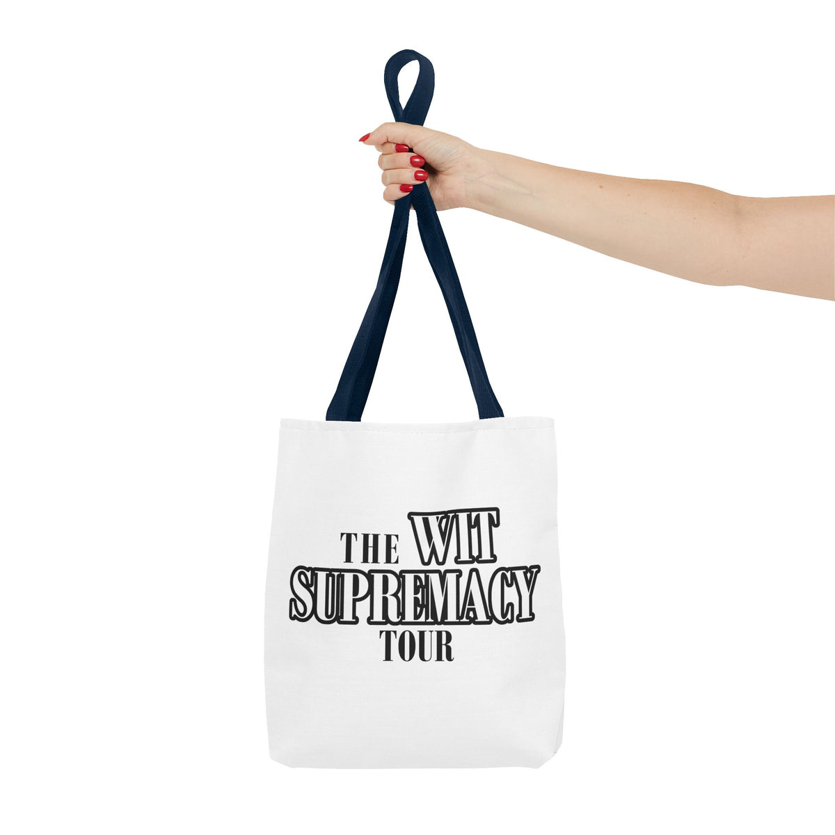 The Wit Supremacy Tour Tote Bag