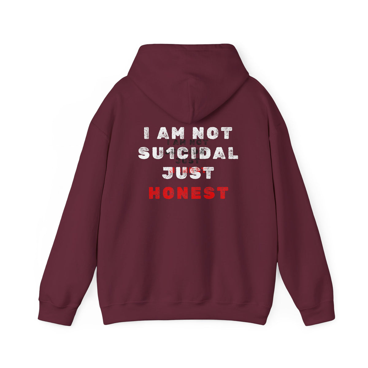 I Am Not Su1cidal Just Honest Dark Hoodie