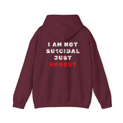 I Am Not Su1cidal Just Honest Dark Hoodie