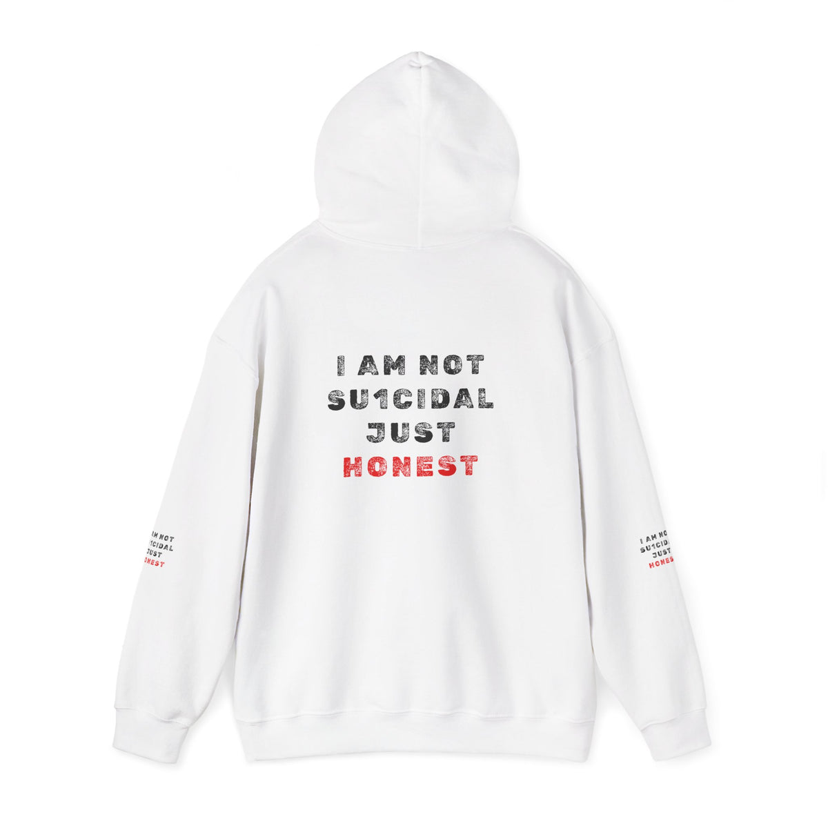 I Am Not Su1cidal Just Honest Hoodie