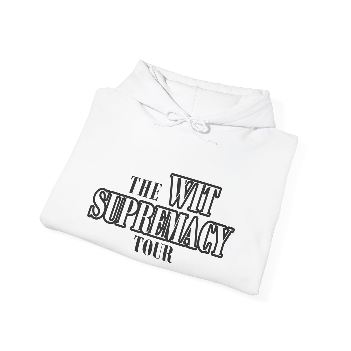 The WIT Supremacy Tour Hoodie