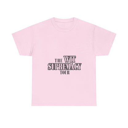 WIT SUPREMACY TOUR TEE