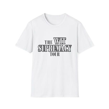 WIT SUPREMACY TOUR TEES