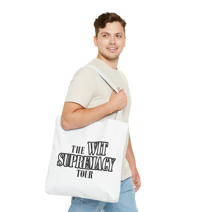 The Wit Supremacy Tour Tote Bag