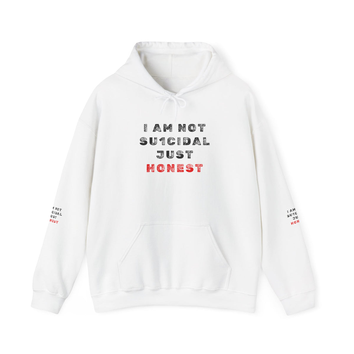 I Am Not Su1cidal Just Honest Hoodie