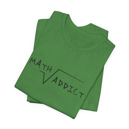 Math Addict Tee