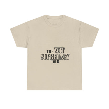 WIT SUPREMACY TOUR TEE