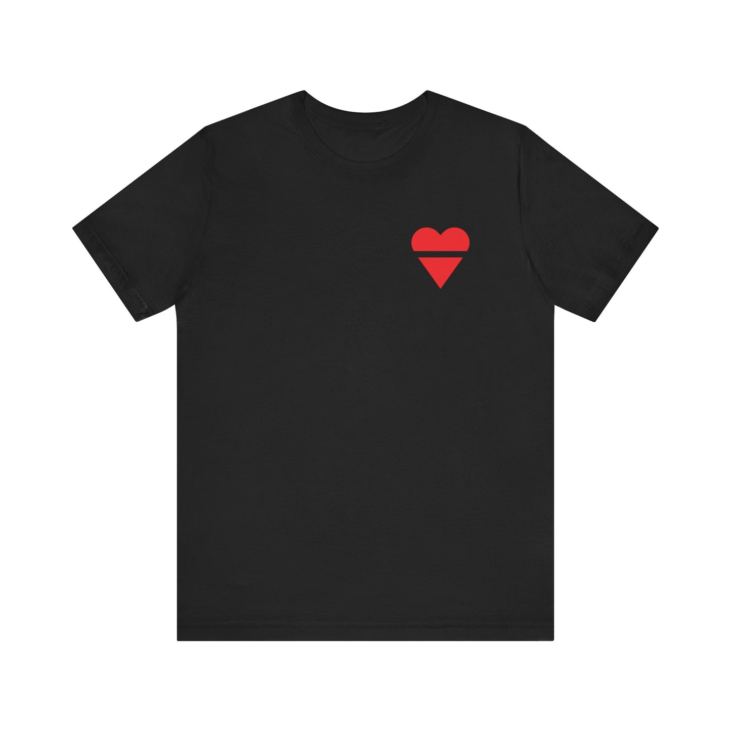 "From the Bottom of my Heart" Short Sleeve Tee