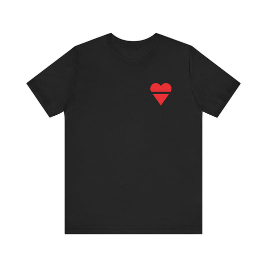 "From the Bottom of my Heart" Short Sleeve Tee