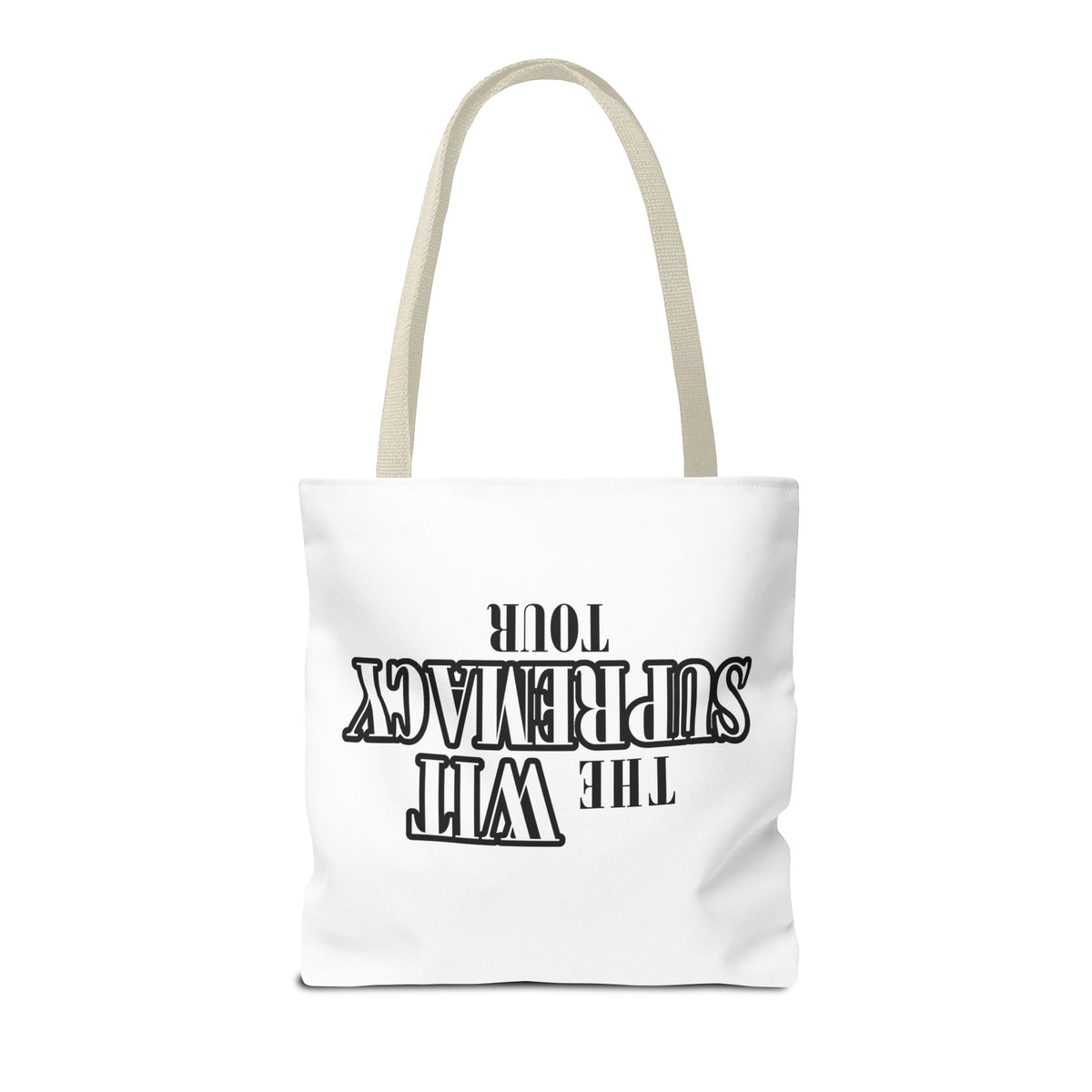 The Wit Supremacy Tour Tote Bag
