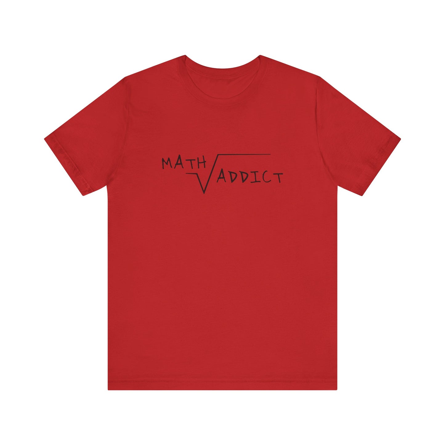 Math Addict Tee