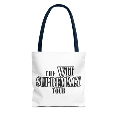 The Wit Supremacy Tour Tote Bag