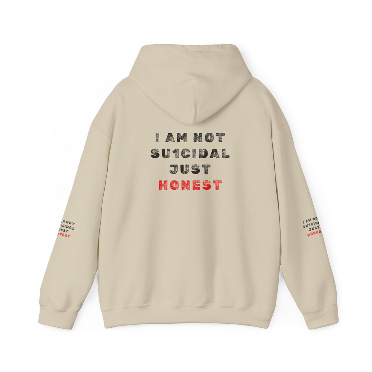 I Am Not Su1cidal Just Honest Hoodie