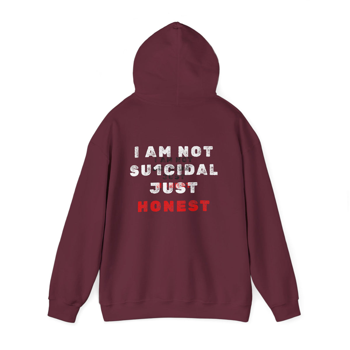 I Am Not Su1cidal Just Honest Dark Hoodie
