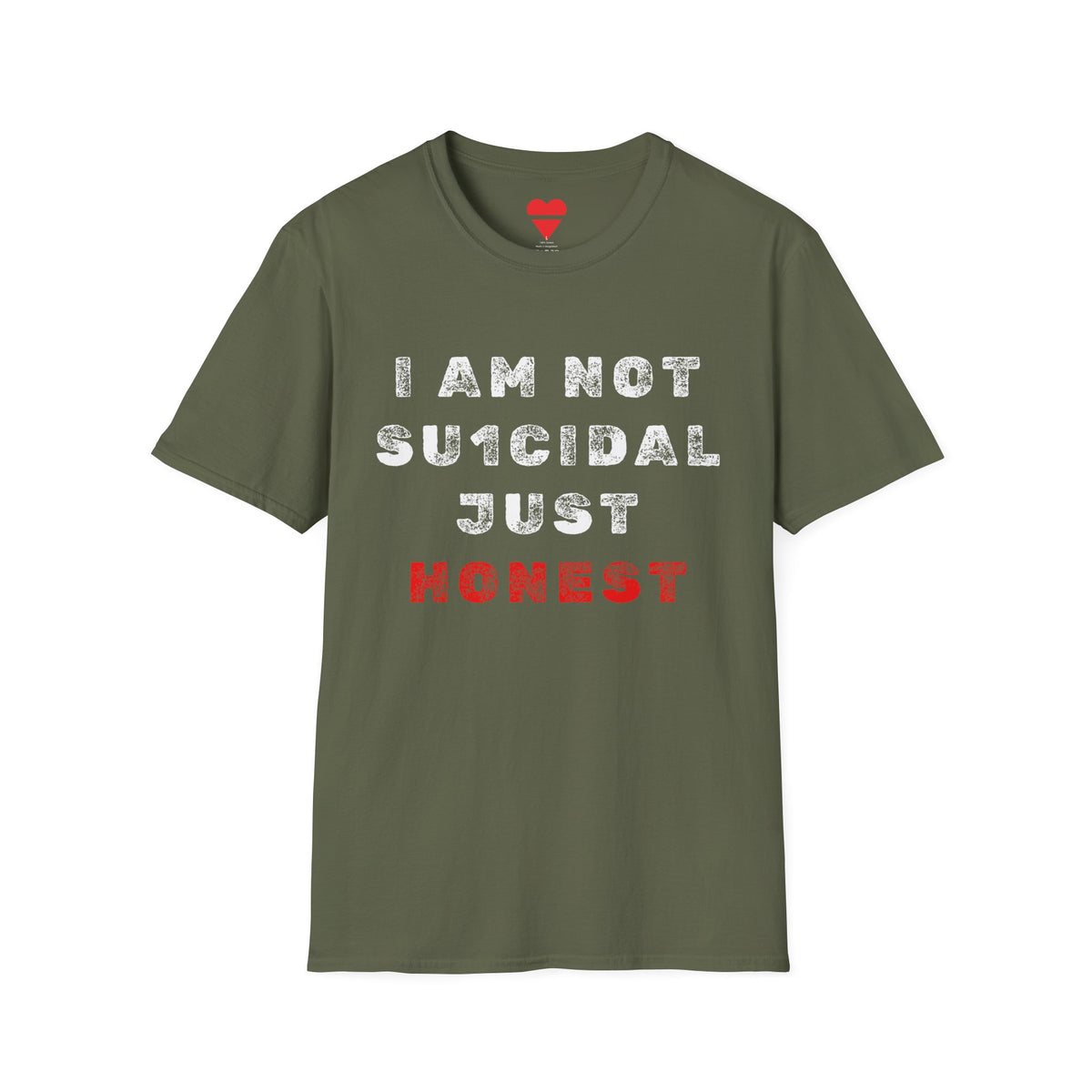 I Am Not Su1cidal Just Honest Mental Health Awareness T-Shirt