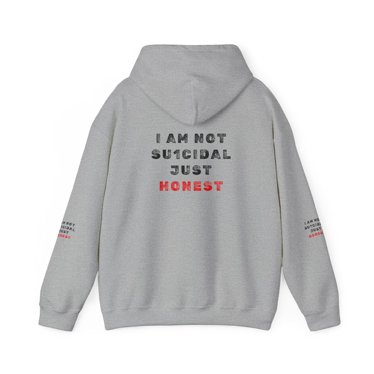 I Am Not Su1cidal Just Honest Hoodie
