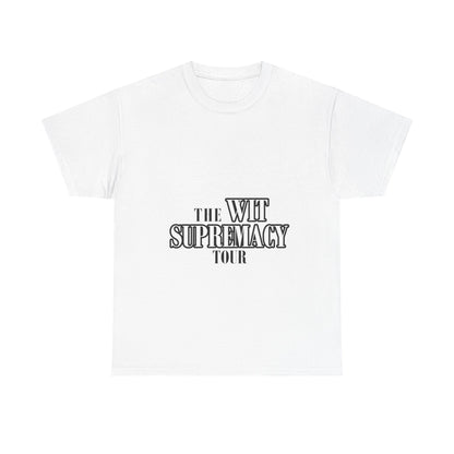 WIT SUPREMACY TOUR TEE