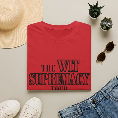 WIT SUPREMACY TOUR TEES