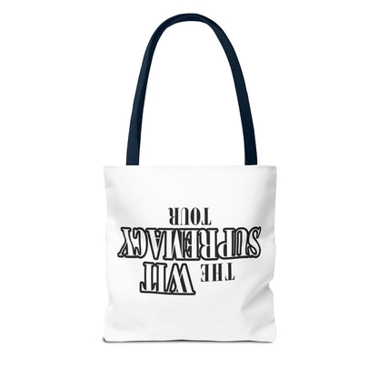 The Wit Supremacy Tour Tote Bag