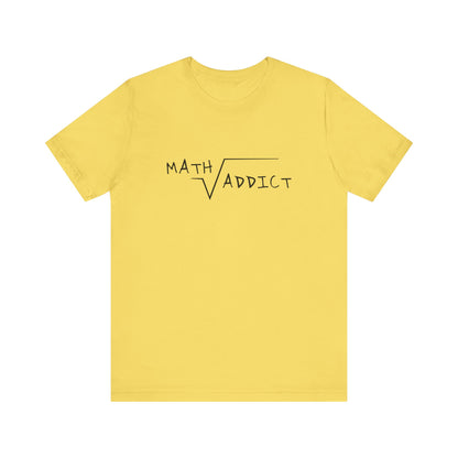 Math Addict Tee