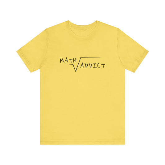 Math Addict Tee