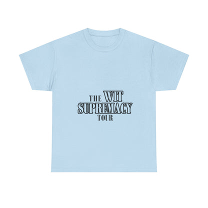 WIT SUPREMACY TOUR TEE