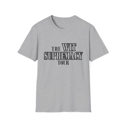 WIT SUPREMACY TOUR TEES
