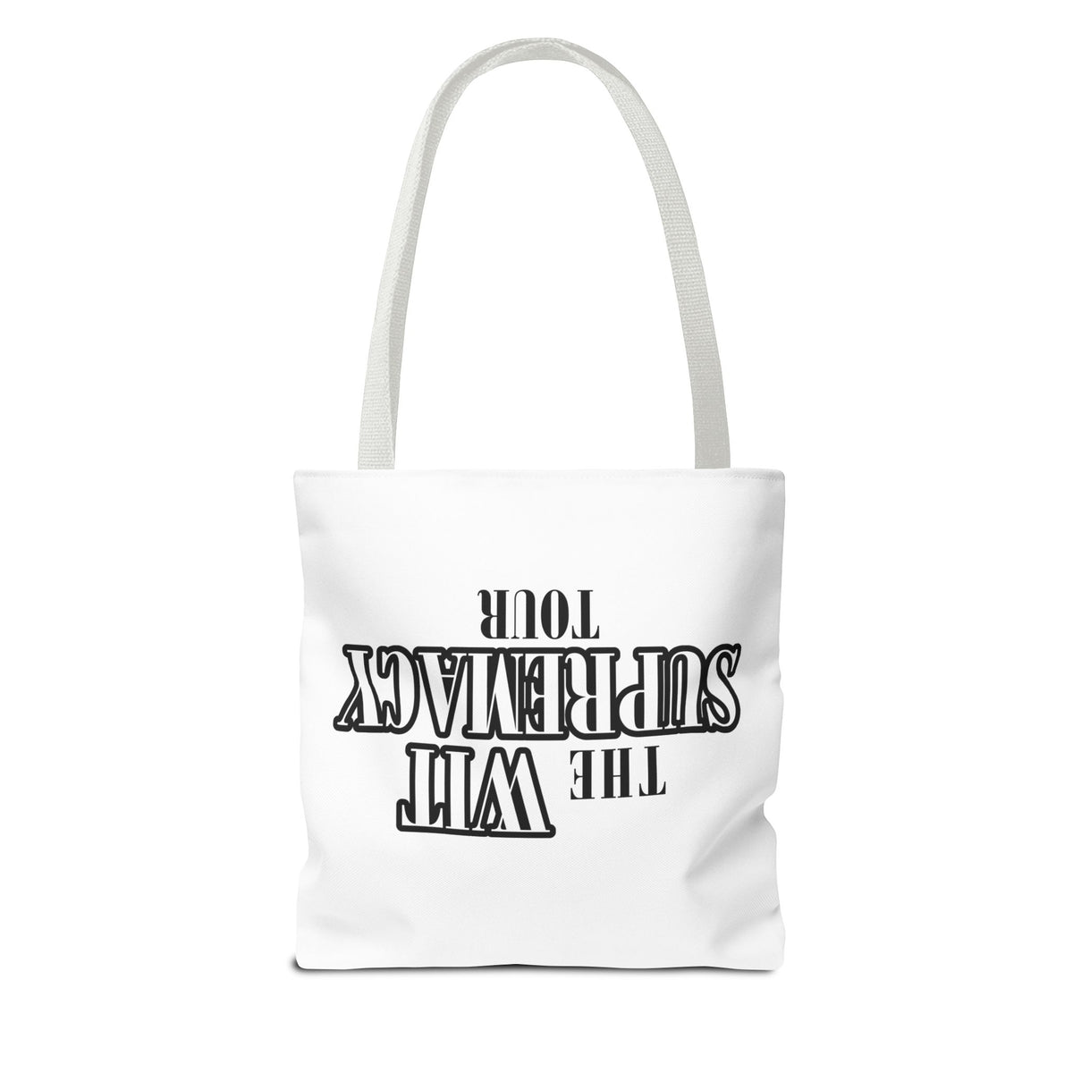 The Wit Supremacy Tour Tote Bag