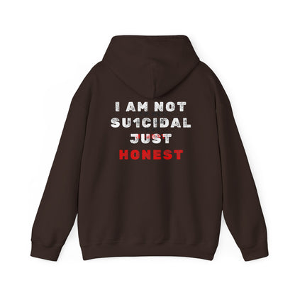 I Am Not Su1cidal Just Honest Dark Hoodie