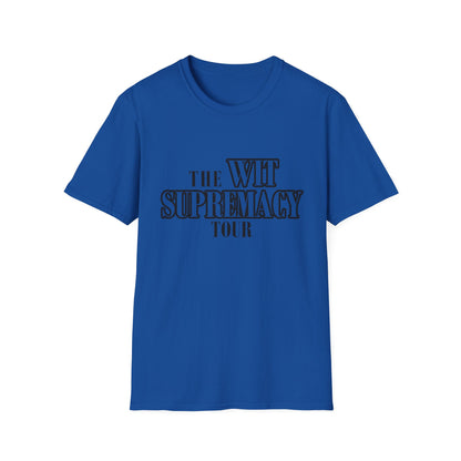 WIT SUPREMACY TOUR TEES