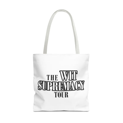 The Wit Supremacy Tour Tote Bag
