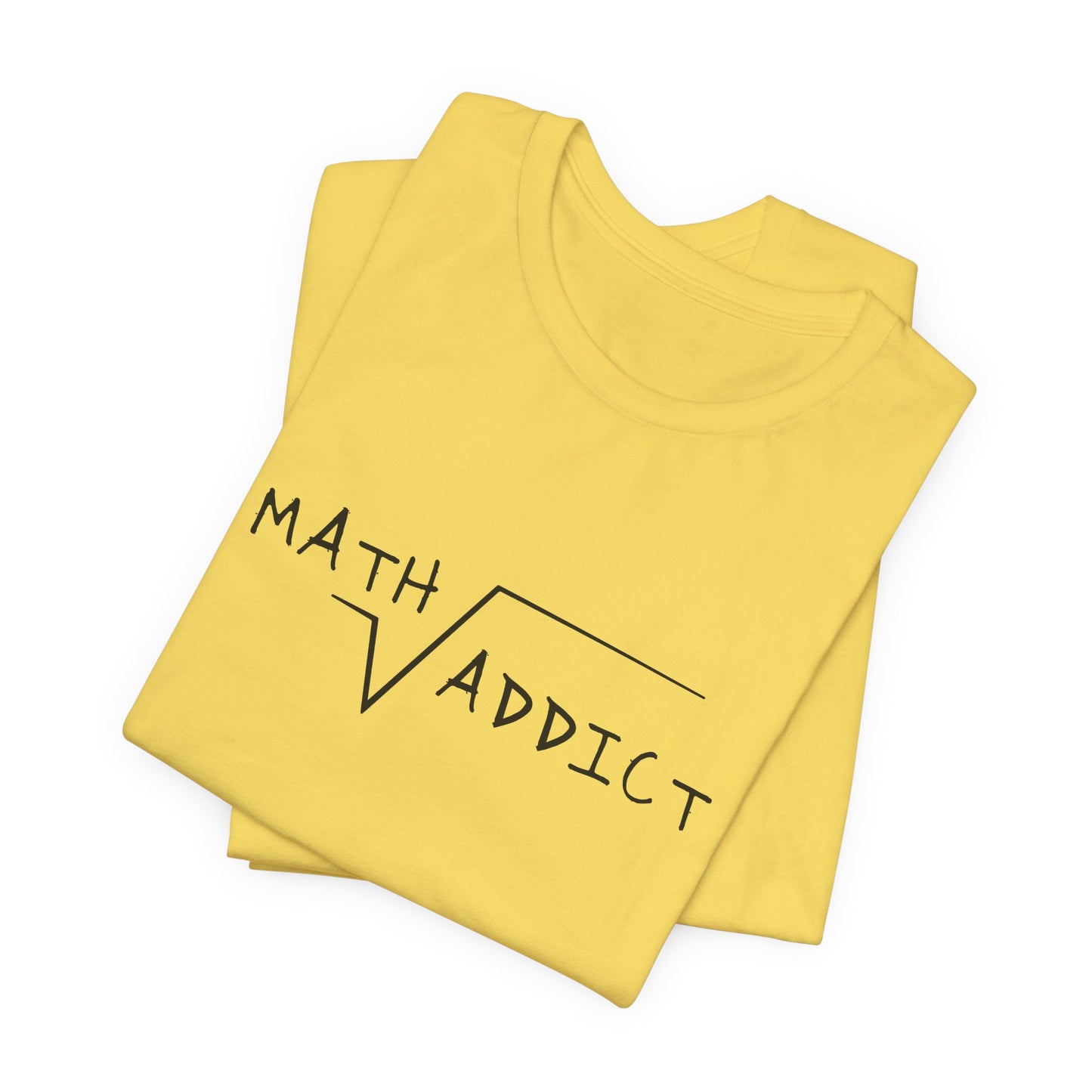 Math Addict Tee