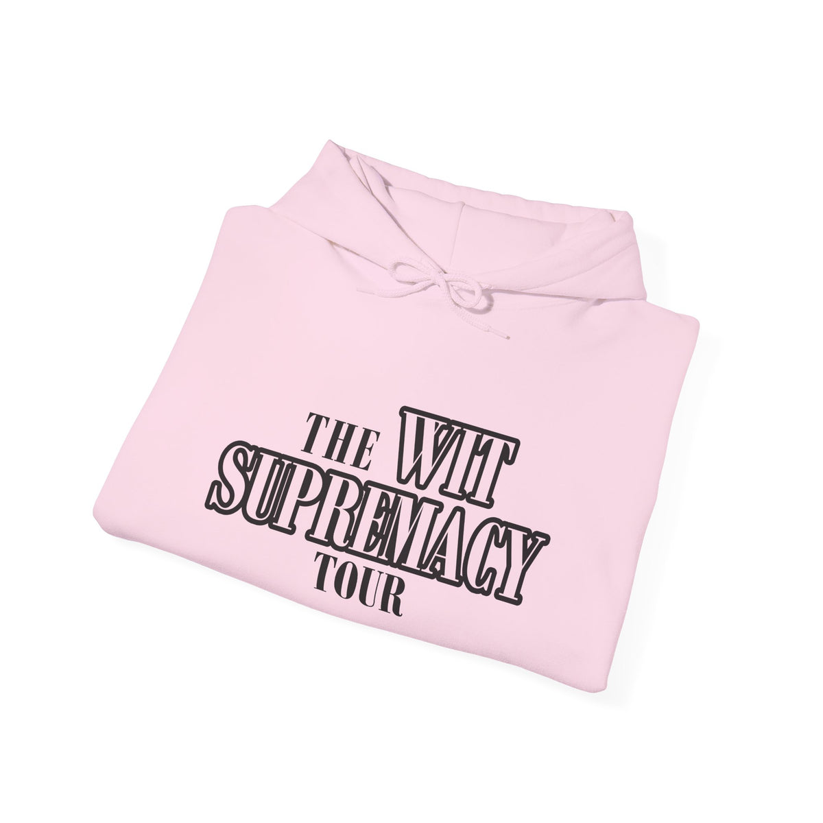 The WIT Supremacy Tour Hoodie
