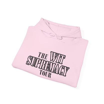 The WIT Supremacy Tour Hoodie